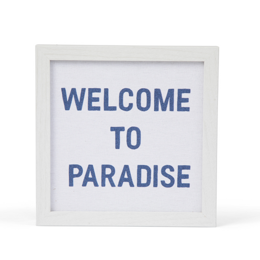 The Welcome To Paradise Framed Sign