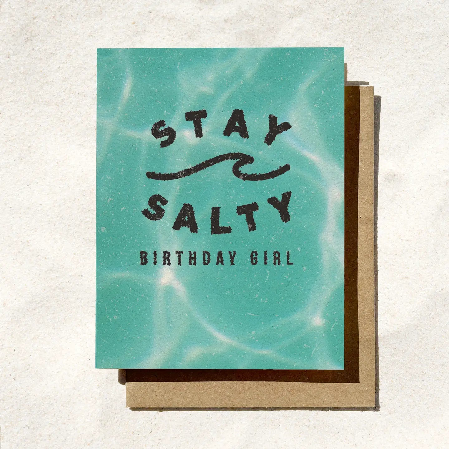Stay Salty Birthday Girl Card