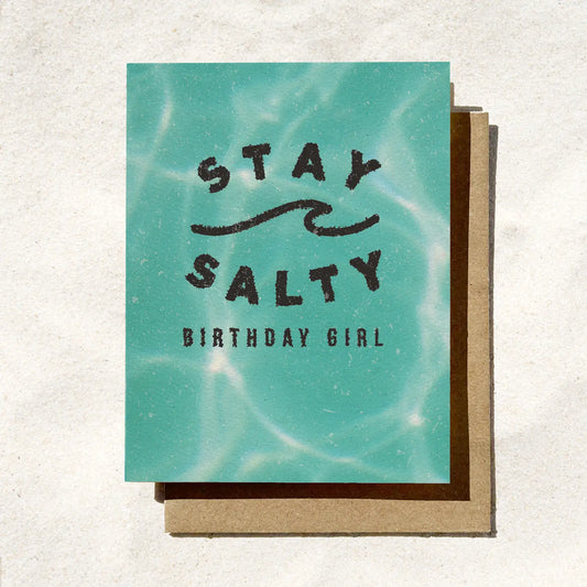 Stay Salty Birthday Girl Card